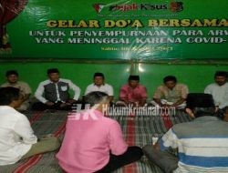 Jejak Kasus Perwakilan Jabar Gelar Doa, Zikir dan Tahlil untuk Para Arwah-arwah yang Meninggal di Masa Pandemi Covid-19