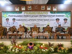 Bupati Dawam buka Acara Musrenbang Tingkat Kabupaten Lampung Timur