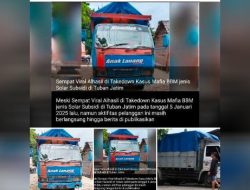 Kasus BBM Jenis Solar Subsidi di Tuban – Jawa Timur masih didalami Polisi